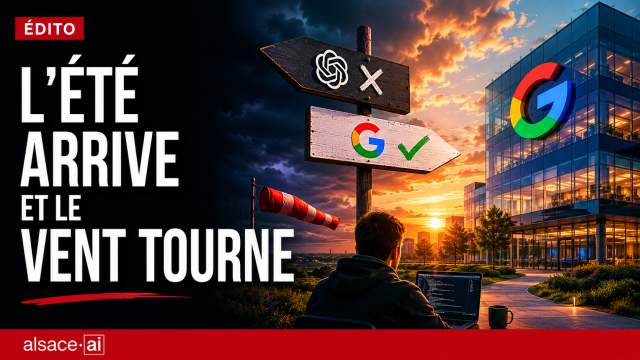 L été arrive et le vent tourne — édito alsace.ai